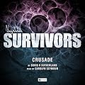 Survivors: Crusade