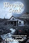 Weeping Creek: A ...