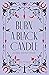 Burn a Black Candle: An Italian American Grimoire