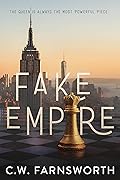 Fake Empire (Kensingtons, #1) 