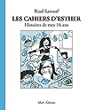 Les Cahiers d'Esther : Histoires de mes 16 ans (Tome 7)
