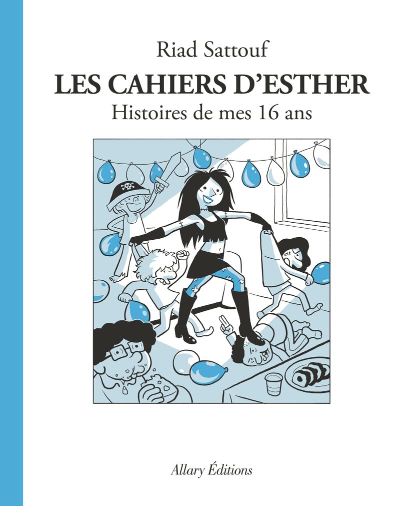 Les Cahiers d'Esther : Histoires de mes 16 ans (Tome 7)