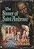 The Sinner of Saint Ambrose by Robert Raynolds