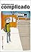 Complicado