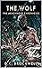 The Wolf (The Arachnoid Chr...