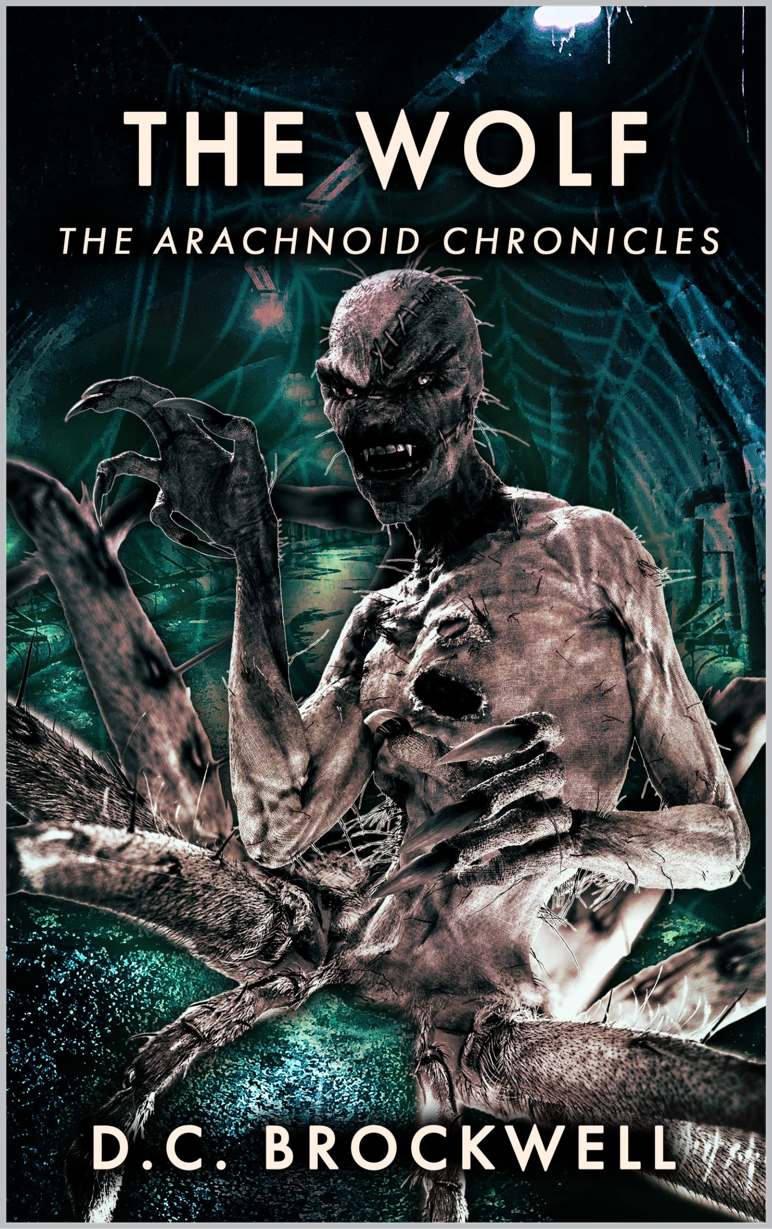 The Wolf (The Arachnoid Chronicles Book 3)