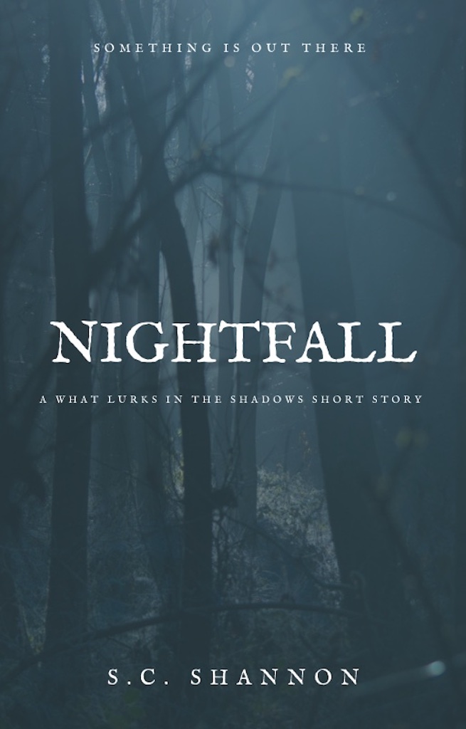 Nightfall: A What Lurks in the Shadows Short Story