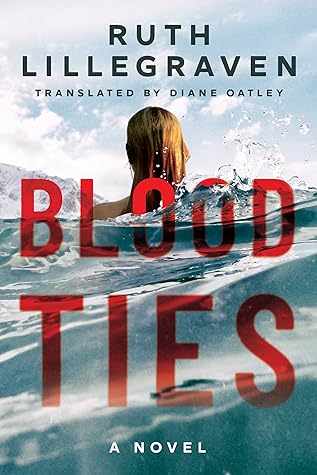 Blood Ties (Clara Lofthus, #2)