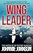 Wing Leader: The Incredible Story of the Top-Scoring RAF Fighter Ace of WWII