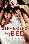 Strangers in My Bed