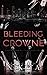Bleeding Crowne (Ravenwood ...