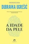 A Idade da Pele