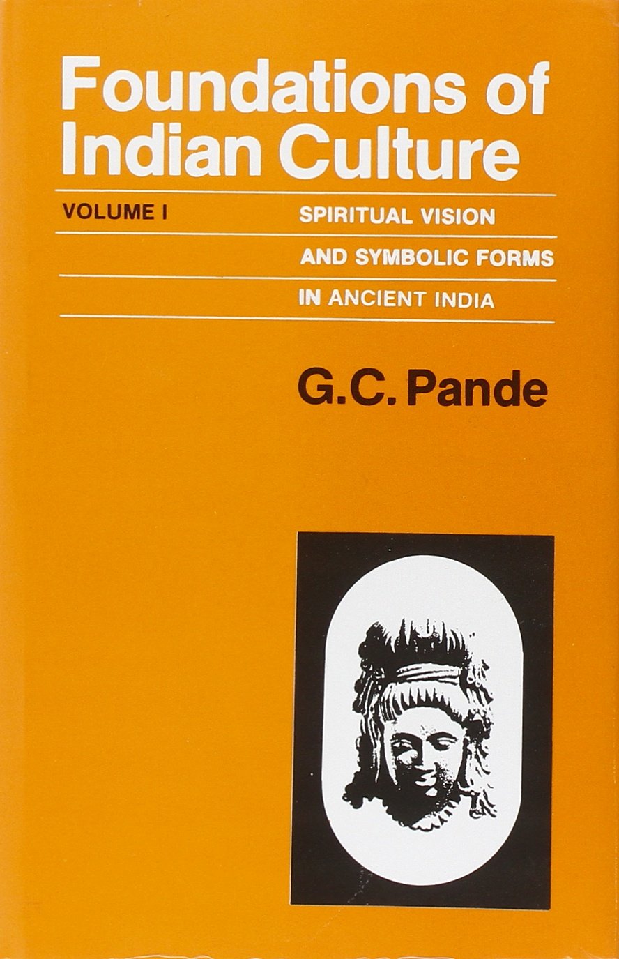 Foundations of Indian Culture Vol. I (Hardcover)