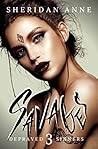 Savages by Sheridan Anne