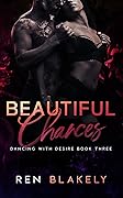 Beautiful Chances