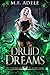 Druid Dreams (The Chronicle...