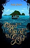 Blood Bound in Gold Blood Bound in Gold