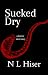 Sucked Dry