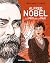 Alfred Nobel - Le prix de la Paix: Le prix de la Paix