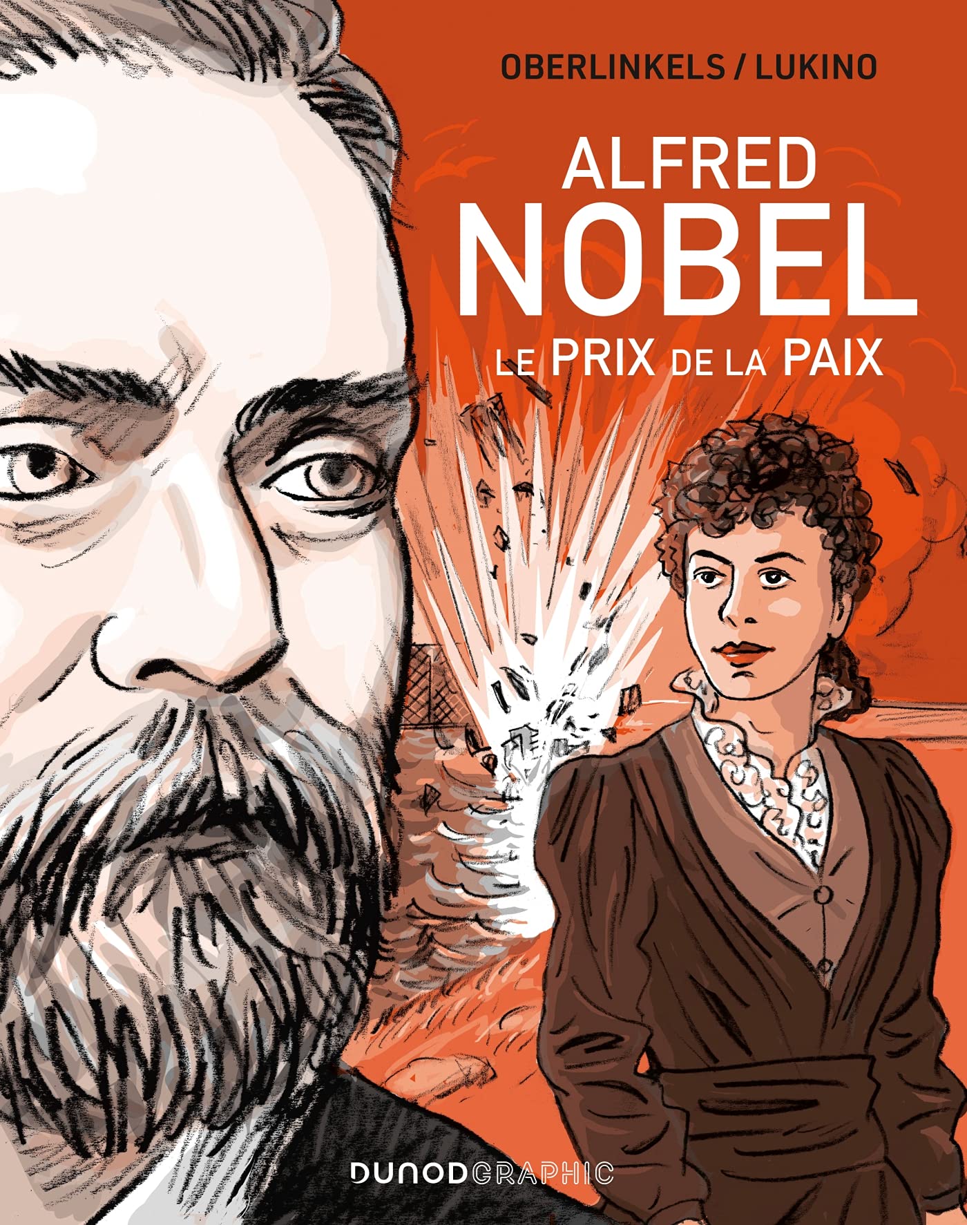 Alfred Nobel - Le prix de la Paix: Le prix de la Paix (Hardcover)