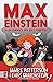 Buntownicy nie bez powodu (Max Einstein, #2)