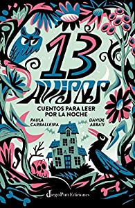 13 avisos. Cuentos para leer por la noche