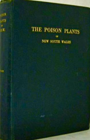 The Poison Plants of New South Wales (Hardcover)