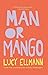 Man or Mango?: A Lament