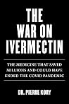 War on Ivermectin...