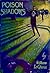 Poison Shadows