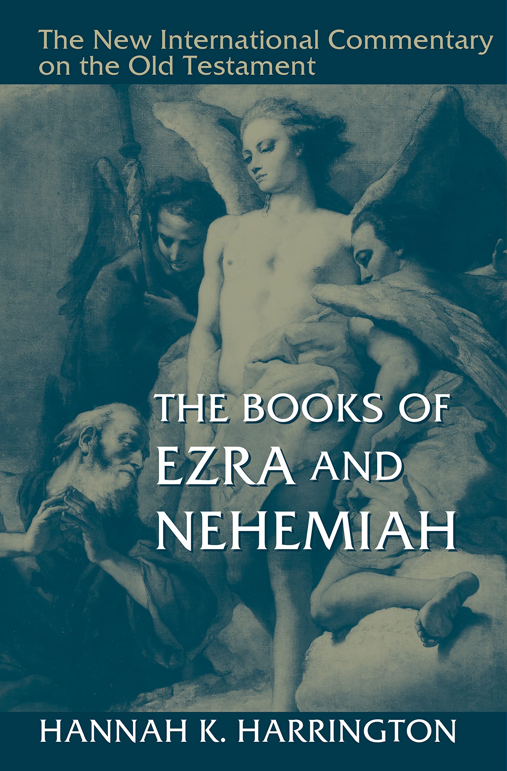 The Books of Ezra and Nehemiah (New International Commentary on the Old Testament (NICOT))