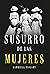 El susurro de las mujeres