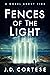 Fences of The Light: A nove...