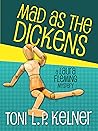 Mad as the Dickens: A Laura Fleming Mystery