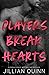 Players Break Hearts (Campu...
