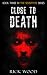 Close to Death (The Sensitives)