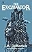 The Excavator by J.M. DeMatteis