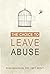 The Choice to Leave Abuse