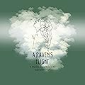 A Raven's Flight