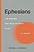 Ephesians: The Wonder and W...