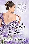 Phoebe Fisher (Those Regency Belles Book 3)