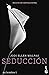 Seducción (Mi hombre #1)