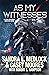 As My Witnesses (The Guild ...