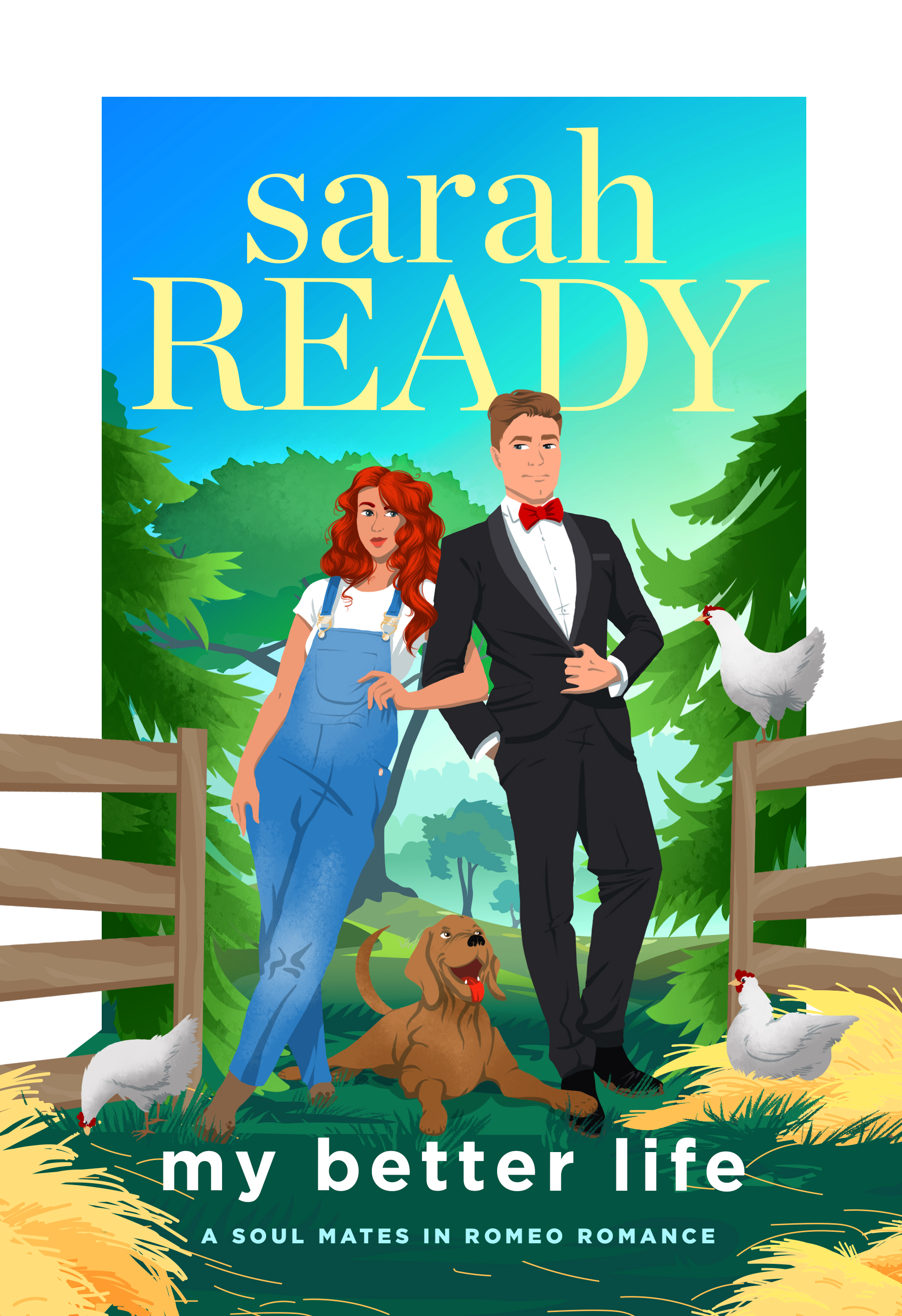 My Better Life (Soul Mates in Romeo, #6)