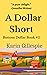 A Dollar Short by Karin Gillespie