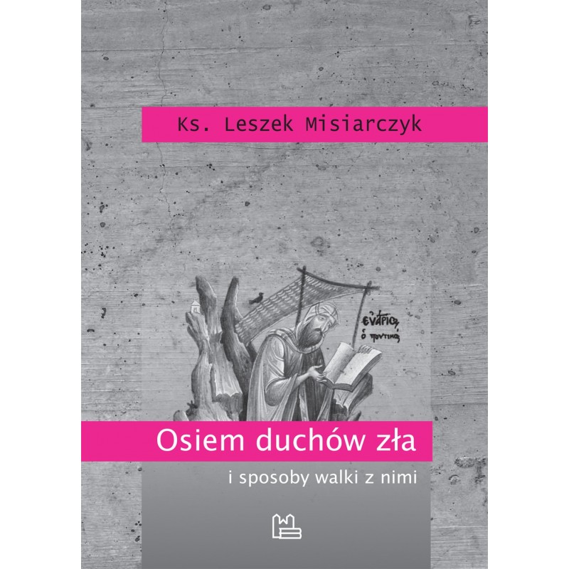Osiem duchów zła i sposoby walki z nimi