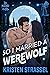 So I Married a Werewolf (Th...
