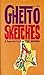 Ghetto Sketches