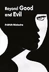 Beyond Good and Evil