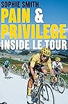Pain and Privileg...